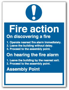 FA3-Fire action - Operate nearest fire alarm immediately...
