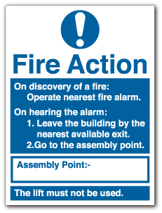 FA7-Fire Action - Operate nearest fire alarm...